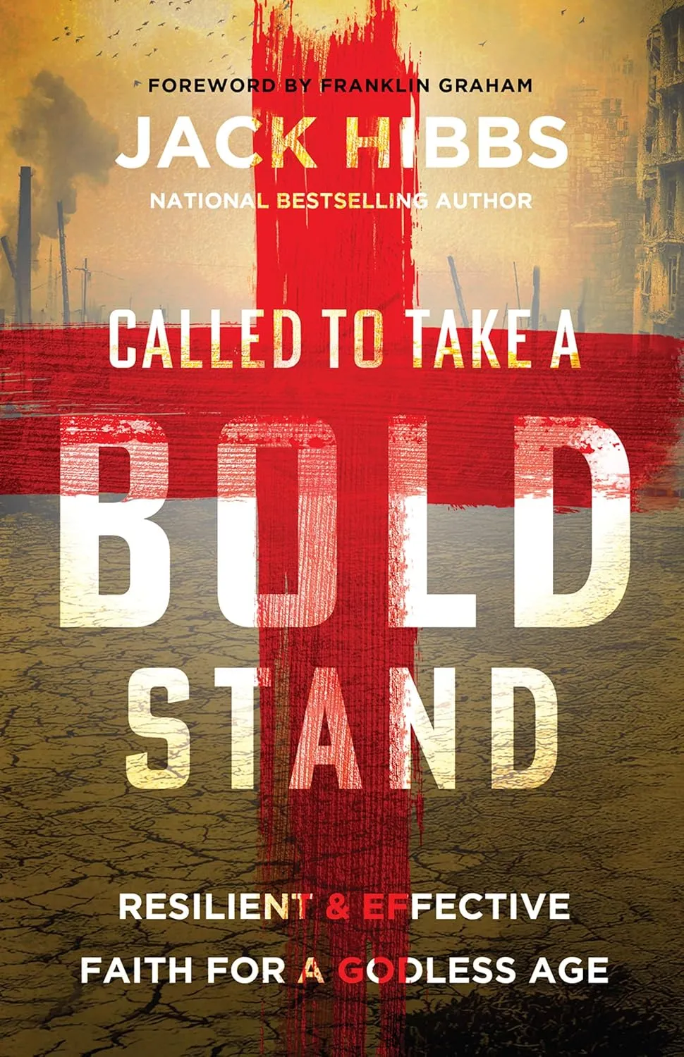 Called to Take a Bold Stand: Resilient and Effective Faith for a Godless Age Paperback  September 16, 2025